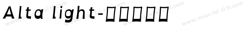 Alta light字体转换
